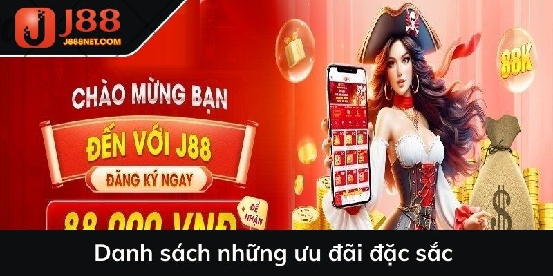 Danh sách những ưu đãi đặc sắc
